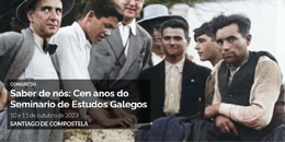 Saber de nós: Cen anos do Seminario de Estudos Galegos. Santiago de Compostela