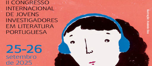 II Congresso internacional de jovens investigadores em literatura portuguesa. Madrid