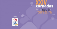 XXIV Xornadas de Lingua e Literatura. Santiago de Compostela