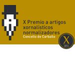 O Premio a artigos xornalísticos normalizadores cumpre dez anos mantendo a arela de fomentar o prestixio do galego