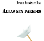 ‘Aulas sen paredes’ propón novas estratexias para innovar no ensino e na aprendizaxe das linguas