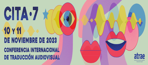 Conferencia Internacional de Traducción Audiovisual. Alacant