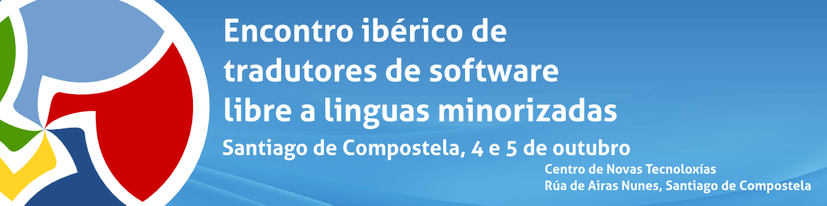 Encontro ibérico de tradutores de software libre a linguas minorizadas. Santiago de Compostela