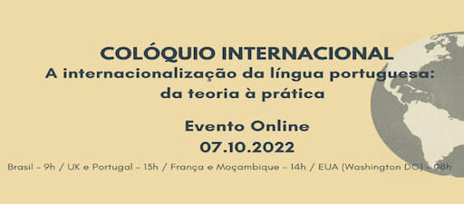 Colóquio Internacional - A internacionalização da língua portuguesa: da teoria à prática. En liña
