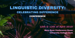 Linguistic Diversity: Celebrating Difference. Cork