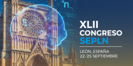 XLII Congreso Internacional de la Sociedad Española para el Procesamiento del Lenguaje Natural. León
