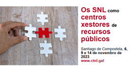 Os SNL como centros xestores de recursos públicos. Santiago de Compostela
