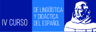 IV Curso de Lingüística y Didáctica del Español: «Conocer a Berceo». San Millán de la Cogolla