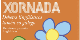 Xornada: Deberes linguísticos tamén co galego. Vigo