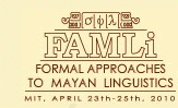 Formal Approaches to Mayan Linguistics. Cambridge, MA (Estados Unidos)