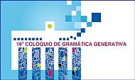 19º Coloquio de Gramática Generativa. Vitoria
