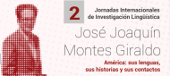 II Jornadas Internacionales de Investigación Lingüística José Joaquín Montes Giraldo. Bogotá