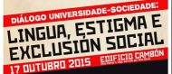 Lingua, Estigma e Exclusión Social. Vigo