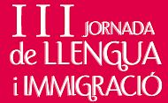 III Jornada de Llengua i Immigració. Igualada (Cataluña)