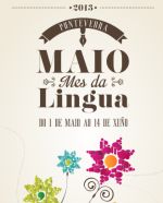 O Concello de Pontevedra programa máis de 50 actividades culturais para converter maio no 'mes da lingua galega'