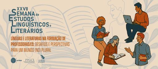 XXVII Semana de Estudos Linguísticos e Literários. Recife