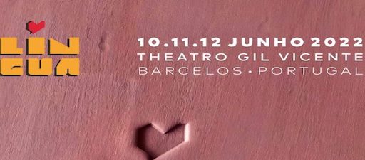 LÍNGUA – Festival Internacional de Teatro em Línguas Minoritárias. Barcelos (Portugal)
