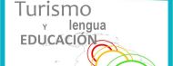 I Jornada Internacional de Turismo Lingüístico: Turismo, Lengua y Educación. Mérida (Venezuela)