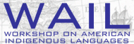 Workshop on American Indigenous Languages. Santa Bárbara (California, Estados Unidos)