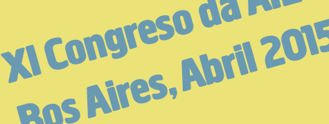 XI Congreso da Asociación Internacional de Estudos Galegos (AIEG). Bos Aires (Arxentina)