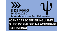 Xornadas sobre bilingüismo: o uso do galego na actividade profesional. Santiago de Compostela