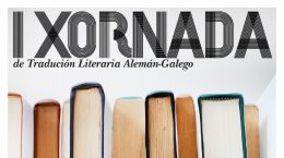 I Xornada de Tradución Literaria Alemán-Galego. Santiago de Compostela