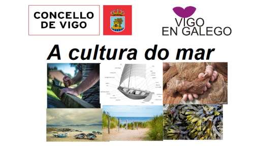 O Concello de Vigo organiza un curso sobre cultura, léxico e toponimia marítimos