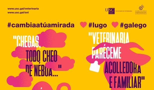 A Facultade de Veterinaria da Universidade de Santiago impulsa unha campaña a prol do uso do galego entre o alumnado