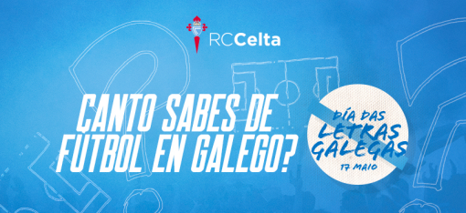 O RC Celta súmase á celebración das Letras Galegas cunha serie de accións para dar a coñecer vocabulario futbolístico en galego