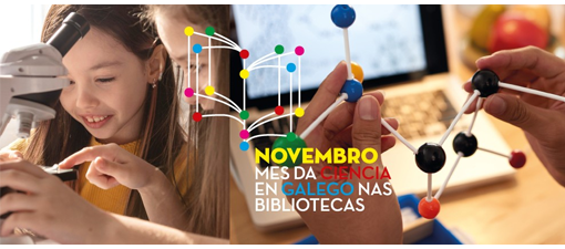 La Xunta impulsa más de una treintena de actividades para celebrar el Mes de la Ciencia en Gallego en las bibliotecas 