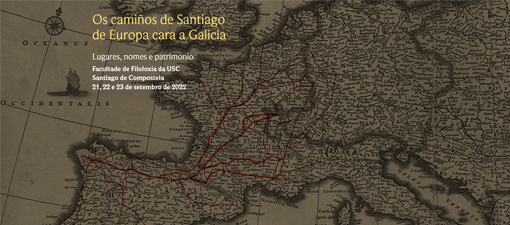 A Real Academia Galega organiza un congreso internacional sobre a toponimia do Camiño de Santiago
