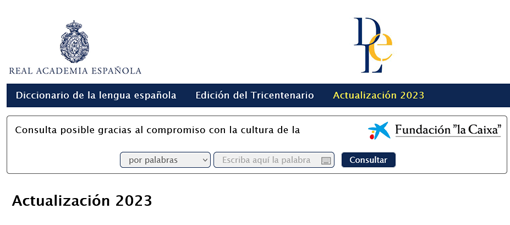 A Real Academia Española presenta a nova actualización do seu dicionario que inclúe 4381 novidades