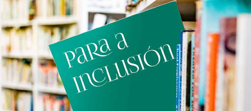 Publícase unha guía de materiais e recursos en galego que deberían formar parte dunha biblioteca inclusiva