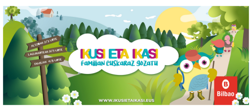 O Concello de Bilbao organiza un ano máis Ikusi eta Ikasi, o programa de lecer familiar en éuscaro