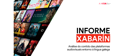 A Mesa pola Normalización Lingüística presenta o Informe Xabarín que analiza a presenza do galego nas plataformas audiovisuais