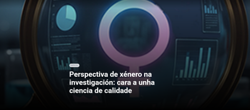 La nueva entrega de Proxector, iniciativa de divulgación en gallego, se centra en la perspectiva de género en la investigación