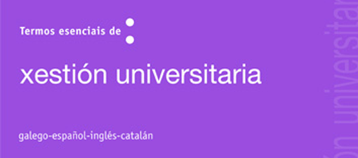 A Universidade de Santiago publica un novo glosario plurilingüe sobre xestión universitaria 