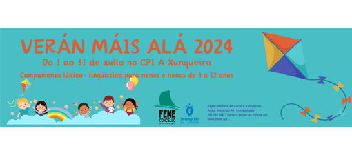 O Concello de Fene organiza unha nova edición do campus lingüístico “Verán máis alá”